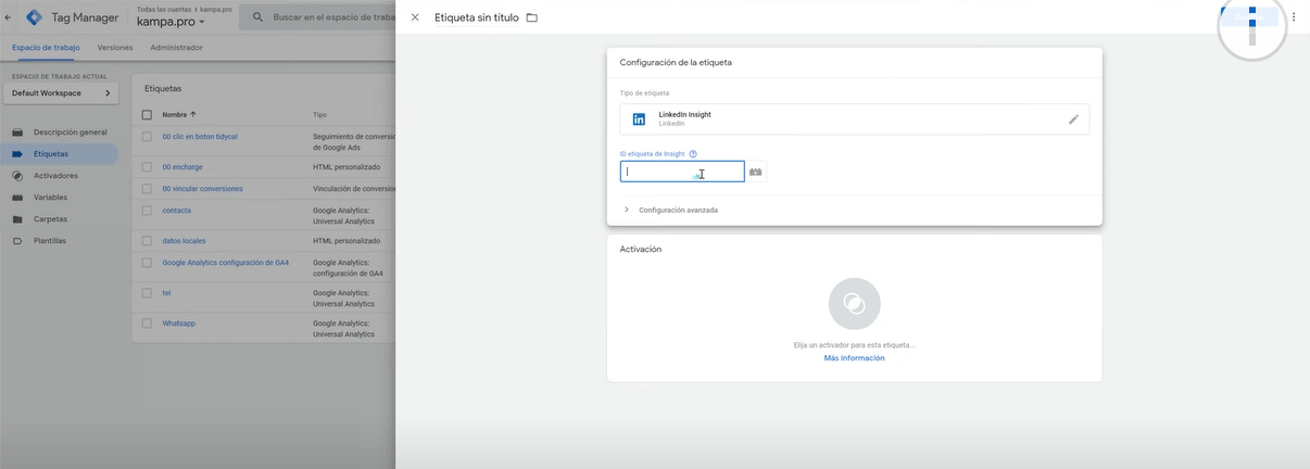 &iquest;C&oacute;mo instalar Insight TAG (el p&iacute;xel LinkedIn Ads) con Google Tag Manager? - Kampa Pro Agency
