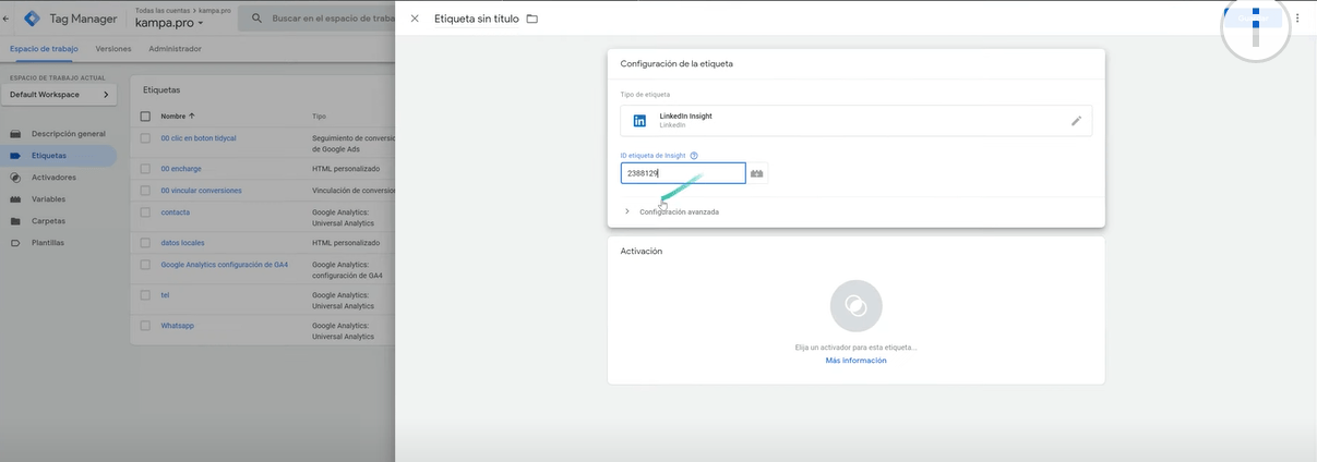 &iquest;C&oacute;mo instalar Insight TAG (el p&iacute;xel LinkedIn Ads) con Google Tag Manager? - Kampa Pro Agency