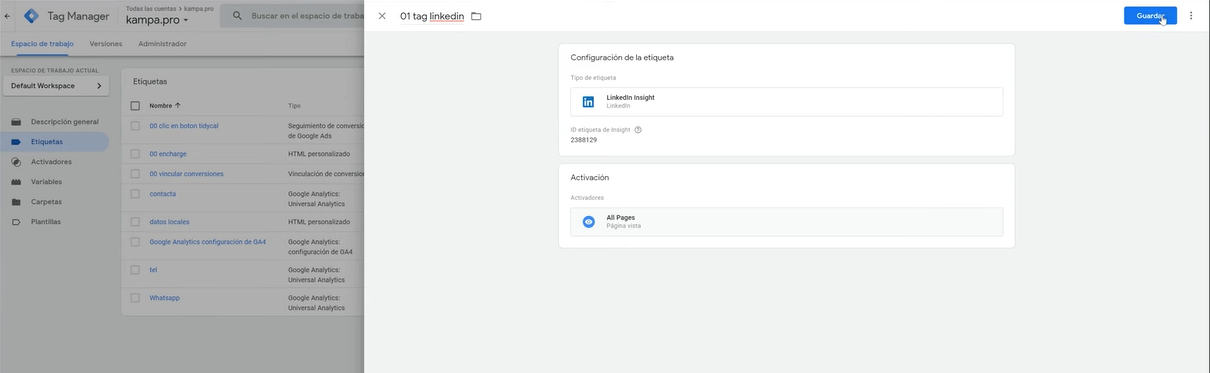 &iquest;C&oacute;mo instalar Insight TAG (el p&iacute;xel LinkedIn Ads) con Google Tag Manager? - Kampa Pro Agency