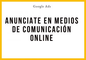 Como anunciarme en periódicos online con Google Ads - Kampa Pro Agency