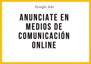 Como anunciarme en periódicos online con Google Ads - Kampa Pro Agency